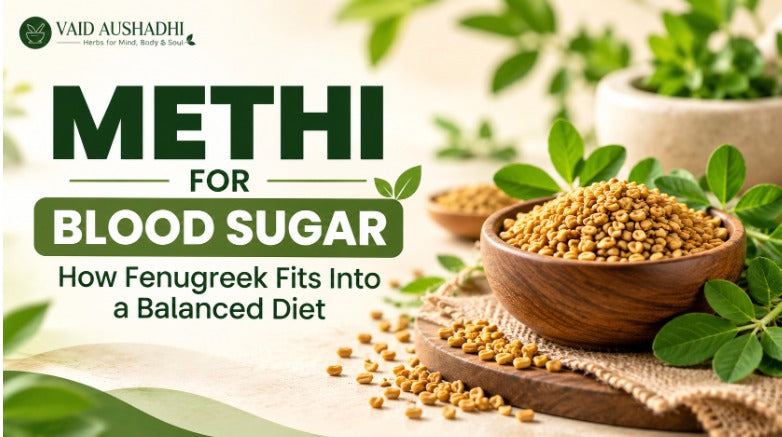 Methi for Blood Sugar